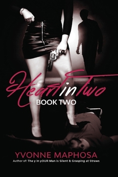 Paperback Heart in Two Book Two: Book Two Book