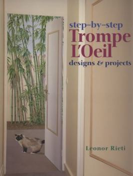 Paperback Step-by-step Trompe L'oeil: Designs & Projects Book