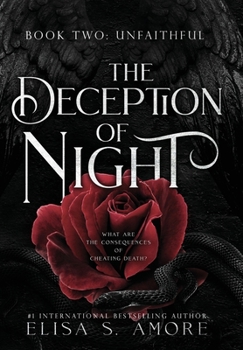 Hardcover Unfaithful: The Deception of Night Book