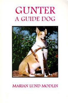 Paperback Gunter: A Guide Dog Book