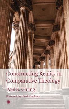 Paperback Constructing Reality in Comparative Theology Book