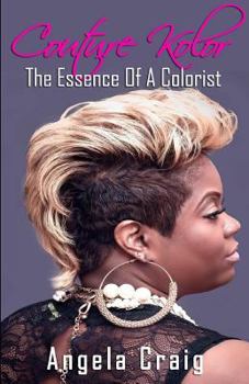 Paperback Couture Kolor: The Essence Of A Colorist Book