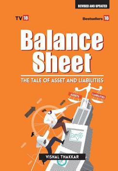 Hardcover Balance Sheet Tales Of Asset and Liablities Update Edition 2017 Book