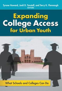 Paperback Expanding College Access for Urban Youth: What Schools and Colleges Can Do Book