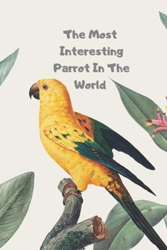 Paperback Parrot Gifts For Women Man Bird Lovers Book For Teens Girl Notebook Journal To Write Stuff 120 Lined Pages Book