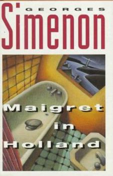 Hardcover Maigret in Holland Book