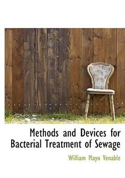 Hardcover Methods and Devices for Bacterial Treatment of Sewage Book