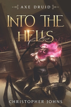Paperback Into the Hells: An Epic LitRPG Series Book