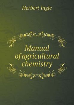 Paperback Manual of Agricultural Chemistry Book