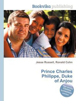 Paperback Prince Charles Philippe, Duke of Anjou Book