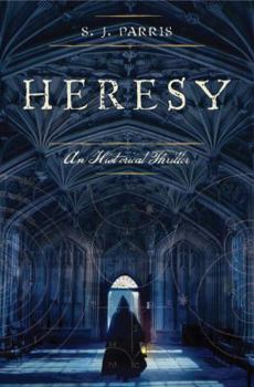 Heresy - Book #1 of the Giordano Bruno