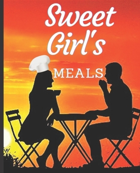 Paperback Sweet Girl's Meals Book