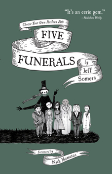 Paperback Five Funerals: Choose Your Own Perilous Path Book