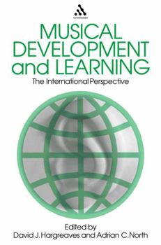 Paperback Musical Development and Learning: The International Perspective Book