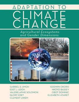 Paperback Adaptation to Climate Change: Agricultural Ecosystems and Gender Dimensions Book