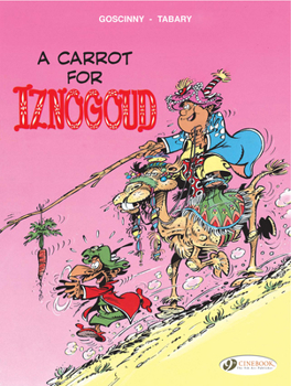 Une carotte pour Iznogoud - Book #7 of the Iznogoud