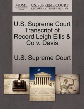 Paperback U.S. Supreme Court Transcript of Record Leigh Ellis & Co V. Davis Book