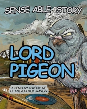 Paperback Lord Pigeon: Sense Able Story Book