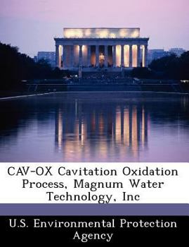Paperback Cav-Ox Cavitation Oxidation Process, Magnum Water Technology, Inc Book