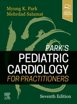 Hardcover Park's Pediatric Cardiology for Practitioners Book