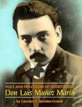 Library Binding Poet and Politician of Puerto Rico: Don Luis Mu~noz Marin Book