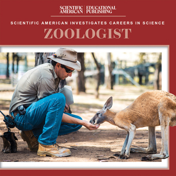 Zoologist (Scientific American Investigates Careers in Science)