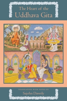 Paperback The Heart of the Uddhava Gita Book