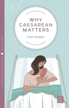 Paperback Why Caesarean Matters Book