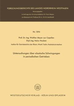 Paperback Untersuchungen Über Elastische Schwingungen in Periodischen Getrieben [German] Book