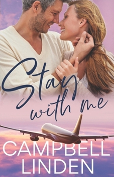 Paperback Stay With Me: A second chance, starting over, later in life romance Book
