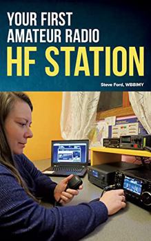 Paperback Your First Amateur Radio HF Station Book