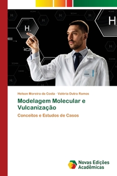 Paperback Modelagem Molecular e Vulcanização [Portuguese] Book