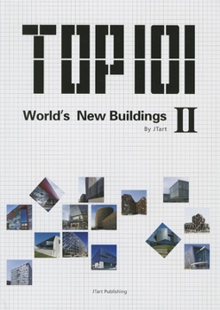Hardcover Top 101 World's New Buildings II Book