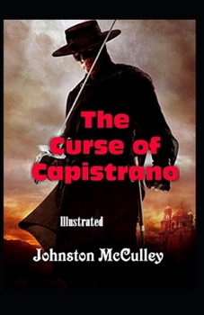 Paperback The Curse of Capistrano Illustrated Book