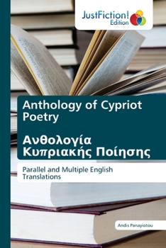 Paperback Anthology of Cypriot Poetry &#913;&#957;&#952;&#959;&#955;&#959;&#947;&#943;&#945; &#922;&#965;&#960;&#961;&#953;&#945;&#954;&#942;&#962; &#928;&#959; Book