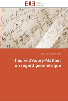 Paperback Théorie d'aubry-mather: un regard géométrique [French] Book