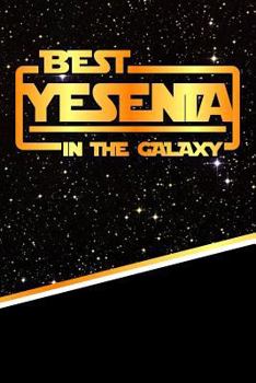 Paperback The Best Yesenia in the Galaxy: Isometric Dot Paper Drawling Notebook Feature 120 Pages 6x9 Book