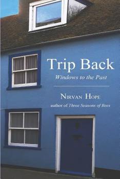 Paperback Trip Back: Windows to the Past Book