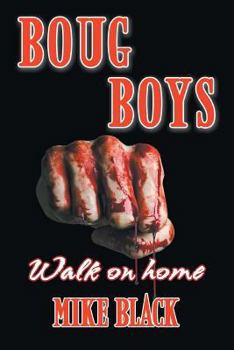 Paperback Boug Boys: Walk on home Book