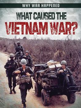 The Vietnam War - Book  of the Why War Happened