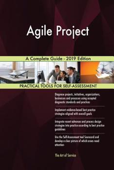 Paperback Agile Project A Complete Guide - 2019 Edition Book