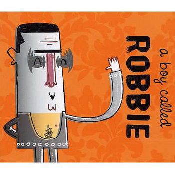 Paperback A Boy Called Robbie Book