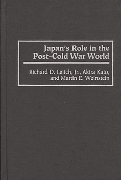 Hardcover Japan's Role in the Post-Cold War World Book