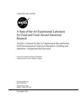 Paperback A State-of-the-Art Experimental Laboratory for Cloud and Cloud-Aerosol Interaction Research Book