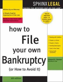Paperback How to File Your Own Bankruptcy or How to Avoid It Book
