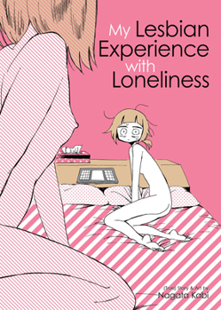 Paperback My Lesbian Experience with Loneliness Book