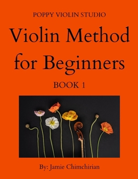 Paperback The Violin Method for Beginners: Book 1 Book