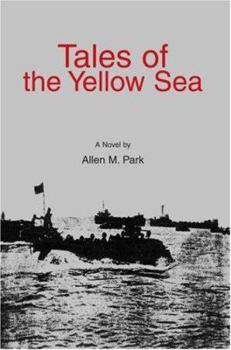 Hardcover Tales of the Yellow Sea Book