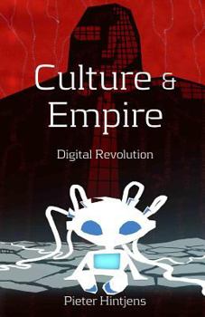 Paperback Culture and Empire: Digital Revolution Book