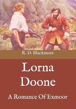 Paperback Lorna Doone: A Romance Of Exmoor Book